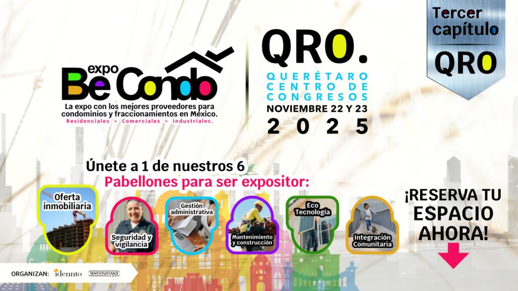 Be Condo Expo Querétaro 2025.